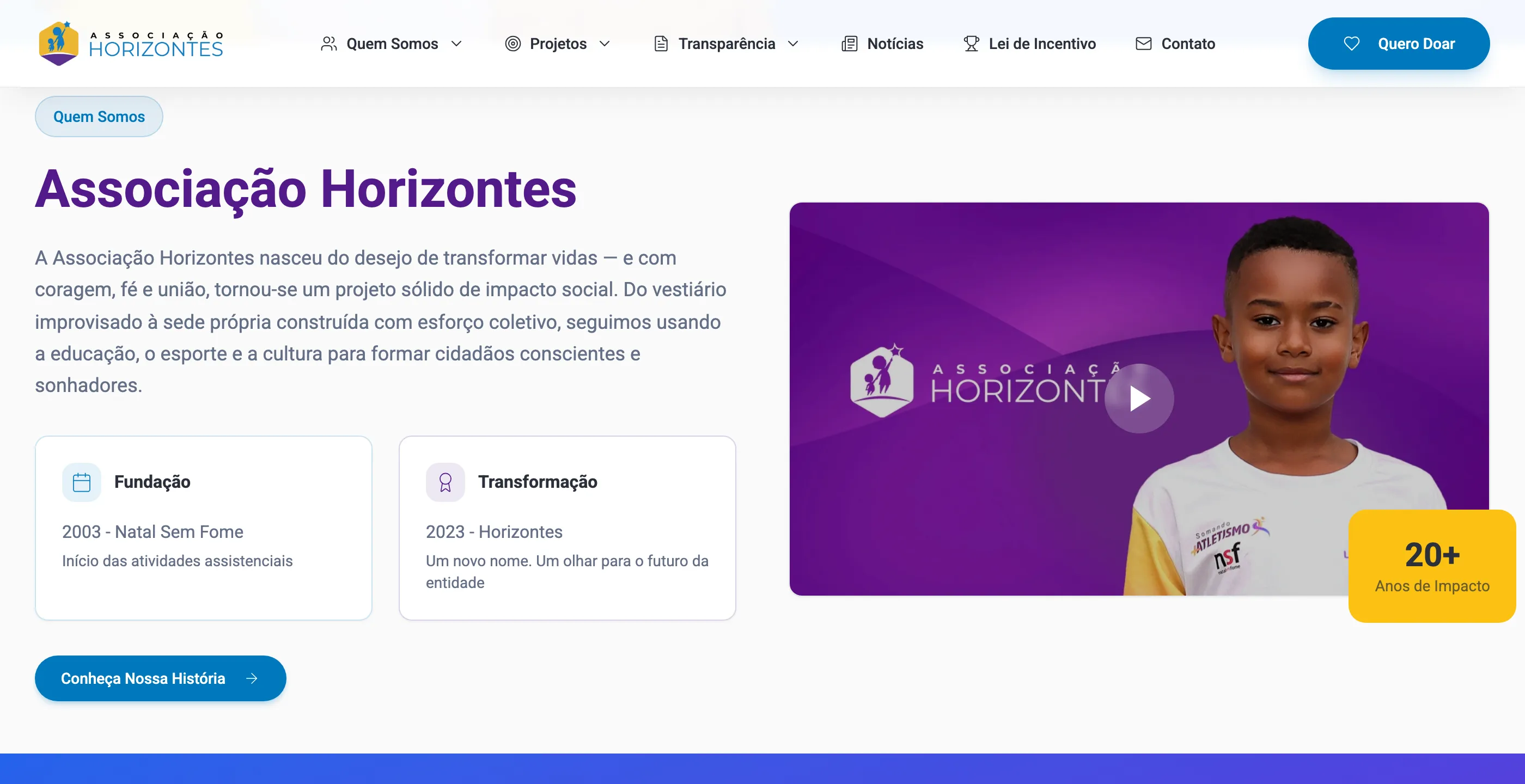 Seção de apresentação da associação com linha do tempo de fundação e vídeo institucional