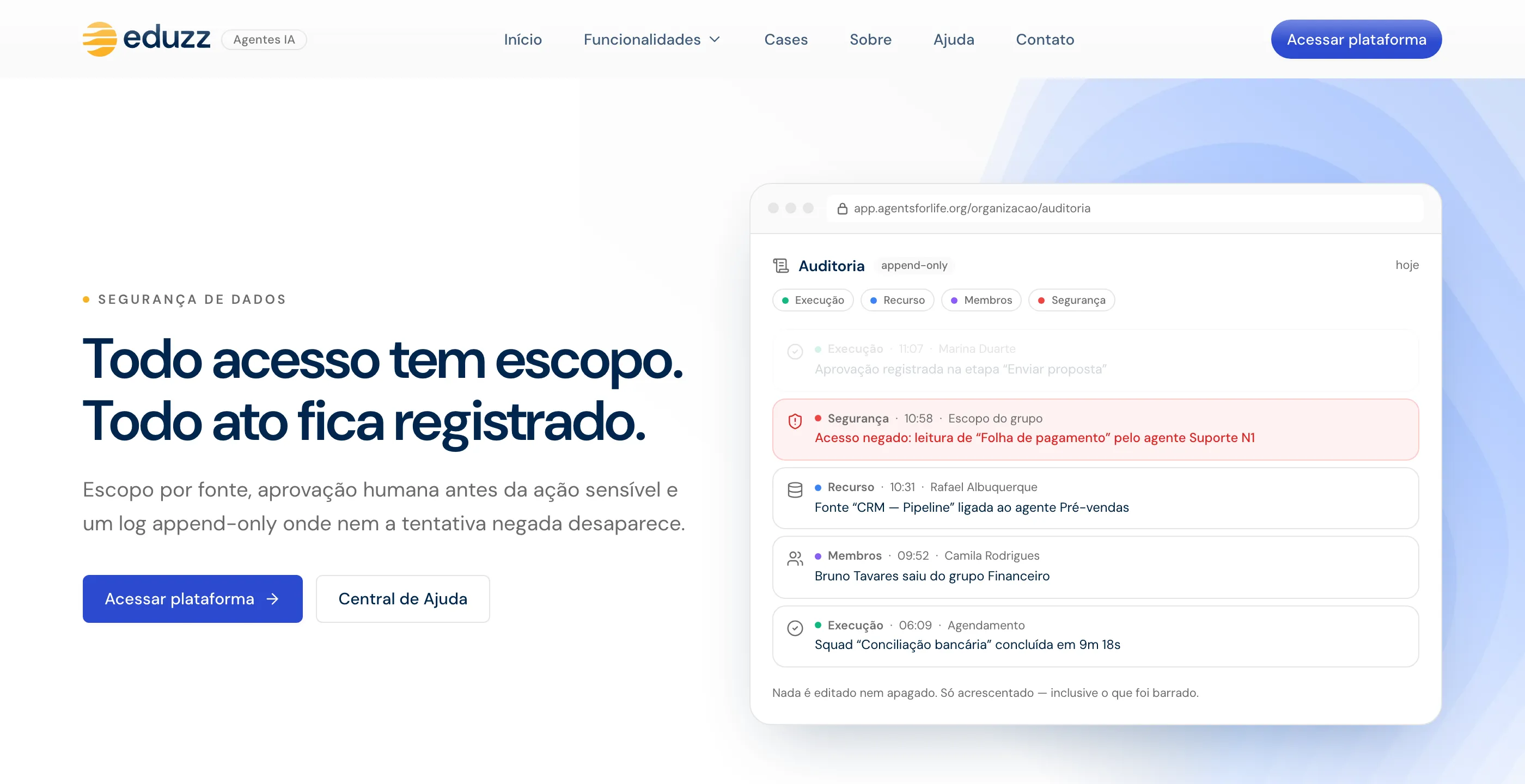 Página de segurança com o título sobre escopo de acesso e registro de atos, ao lado do feed de auditoria